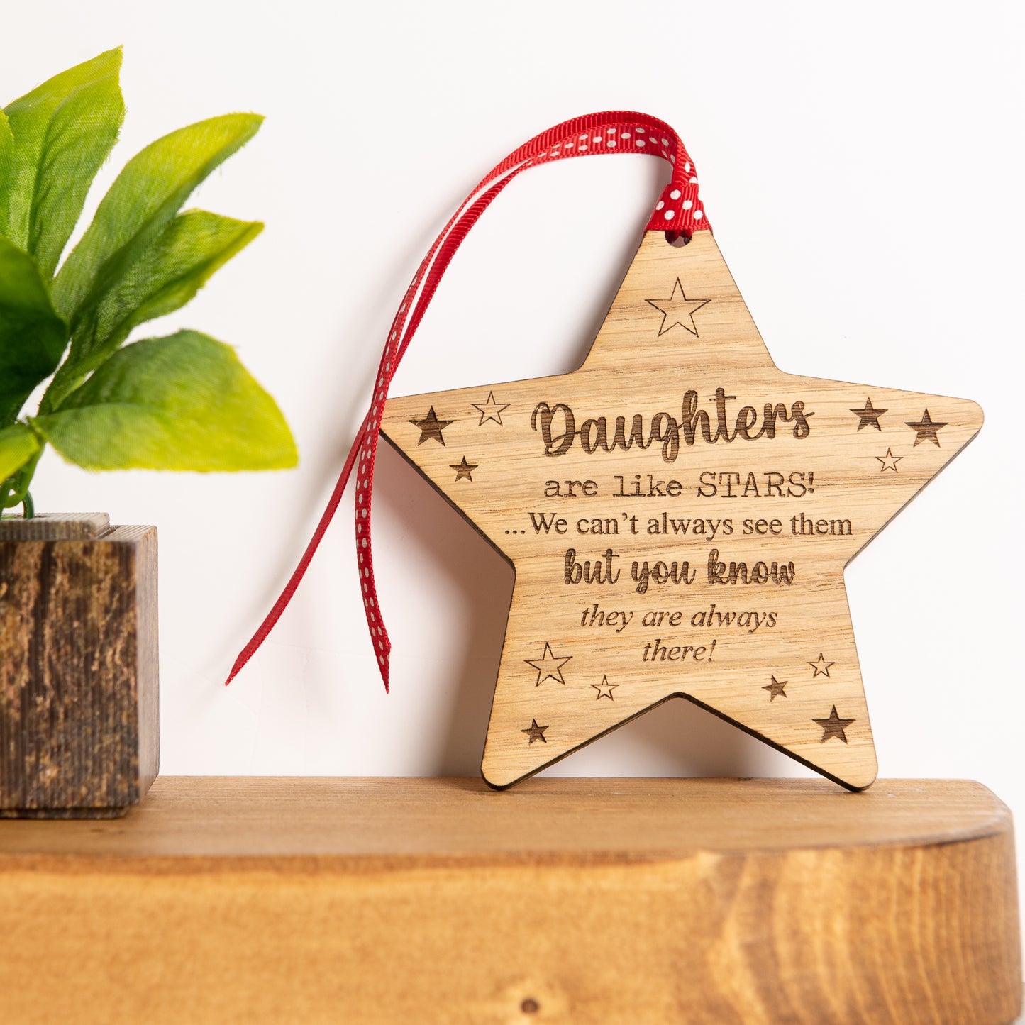 Daughters Are Like Stars -  Engraved Wooden Plaque