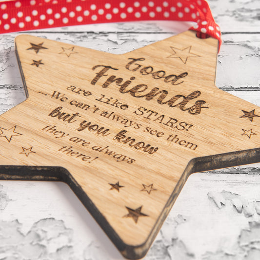 Good Friends Are Like Stars -  Engraved Wooden Plaque